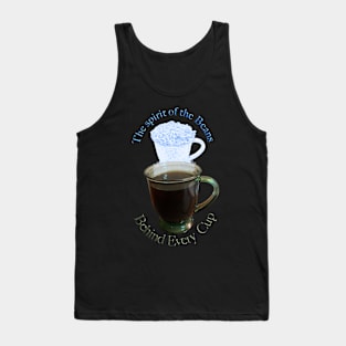 Behind every cup of coffee is the spirit of the beans T-Shirt mug coffee mug apparel hoodie sticker gift Tank Top